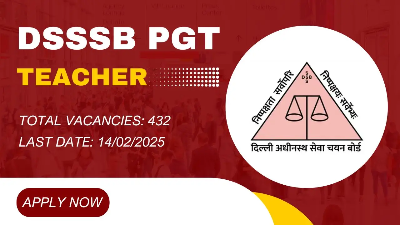 DSSSB PGT Teacher Recruitment 2025