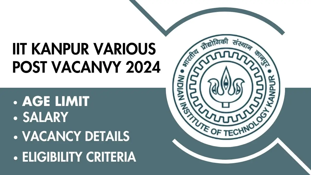 IIT Kanpur Various Post Vacancy