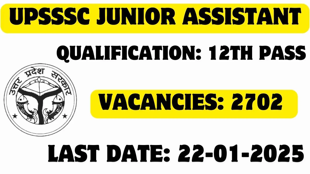 UPSSSC Junior Assistant vacancy 2024