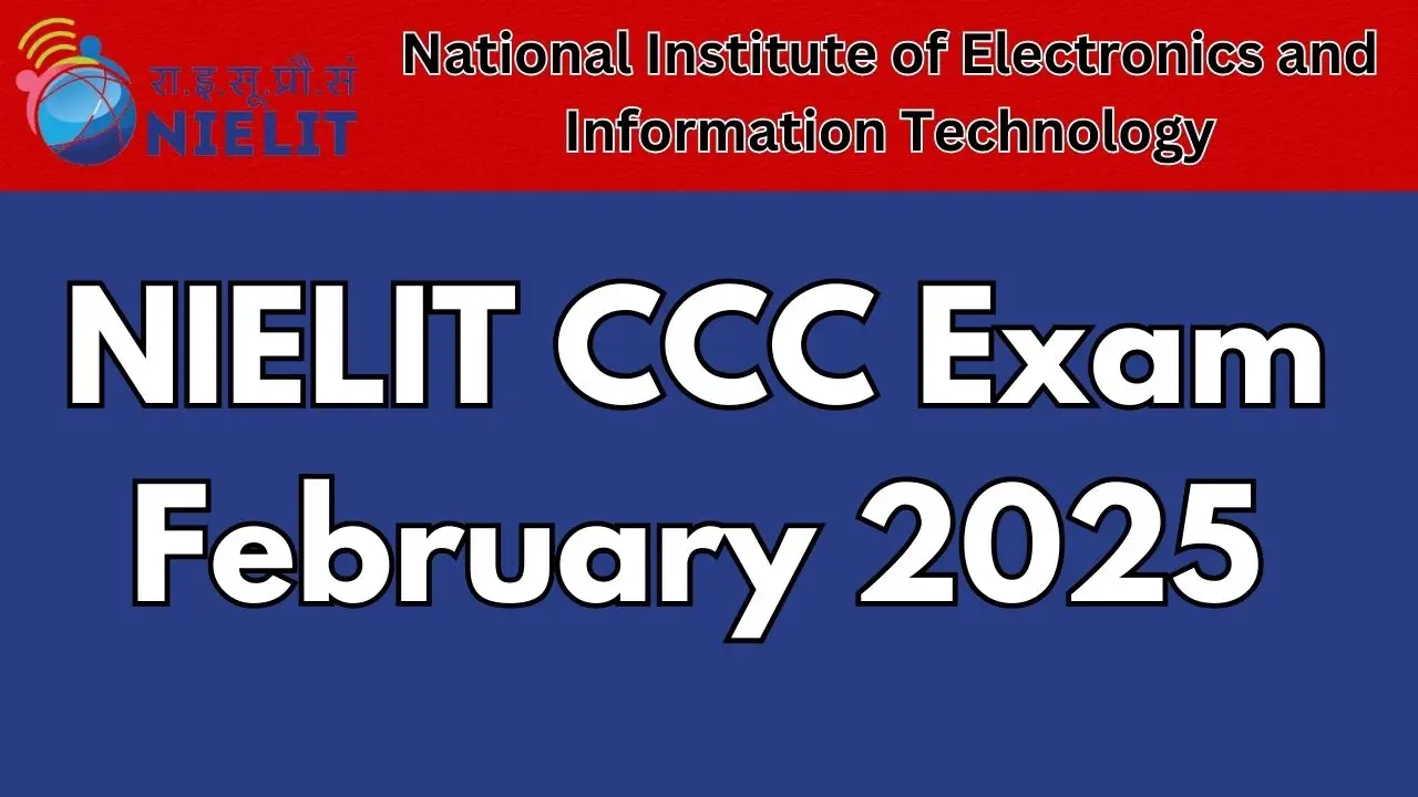 NIELIT CCC Exam February 2025