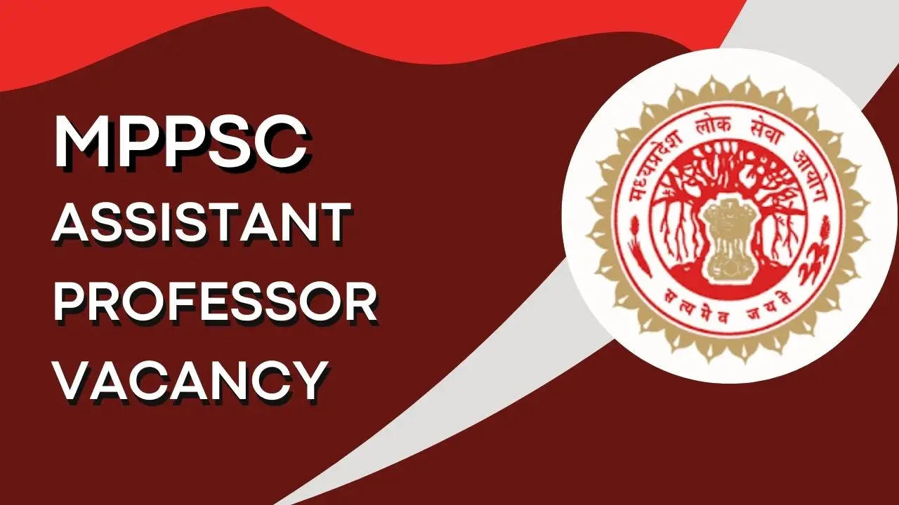 MPPSC Assistant Professor Vacancy